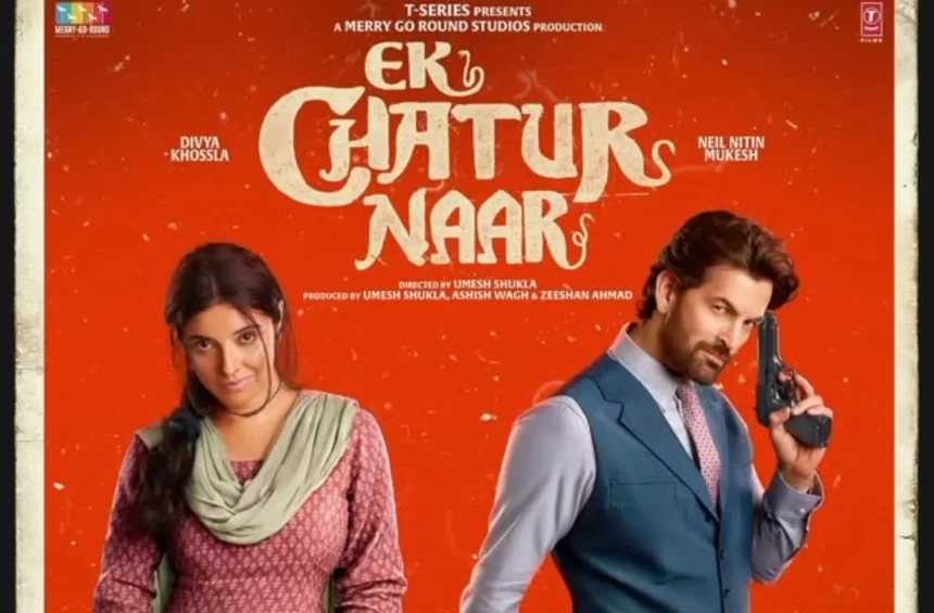 Neil Nitin Mukesh and Divya Khossla Shine in Teaser of Comedy Thriller Ek Chatur Naar