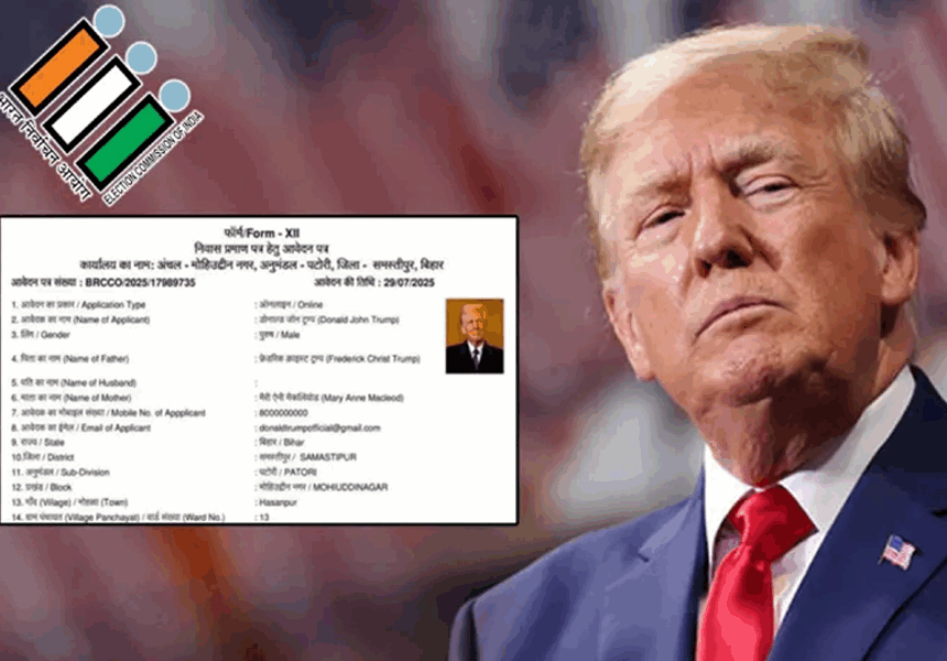 TrumpBihar Donald Trump’s Name on Fake Bihar Residence Certificate Sparks Political Storm; Congress Slams EC